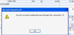 Dynamics GP An error occurred creating the pass-through SQL connection