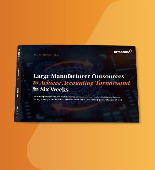 Large Manufacturer Outsources Accounting to Achieve Efficiency Gains in Just Six Weeks