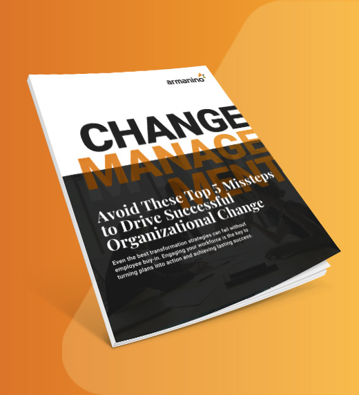 Avoid These Top 5 Missteps to Drive Successful Organizational Change