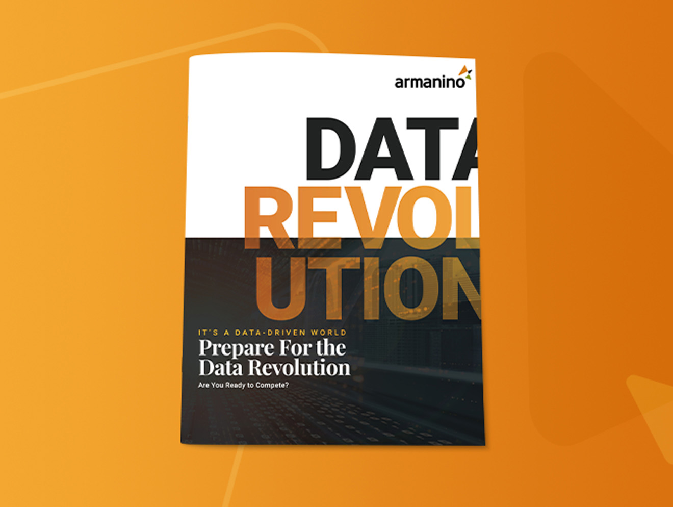 Prepare for the Data Revolution: It’s a Data-Driven World, Are You Ready to Compete?